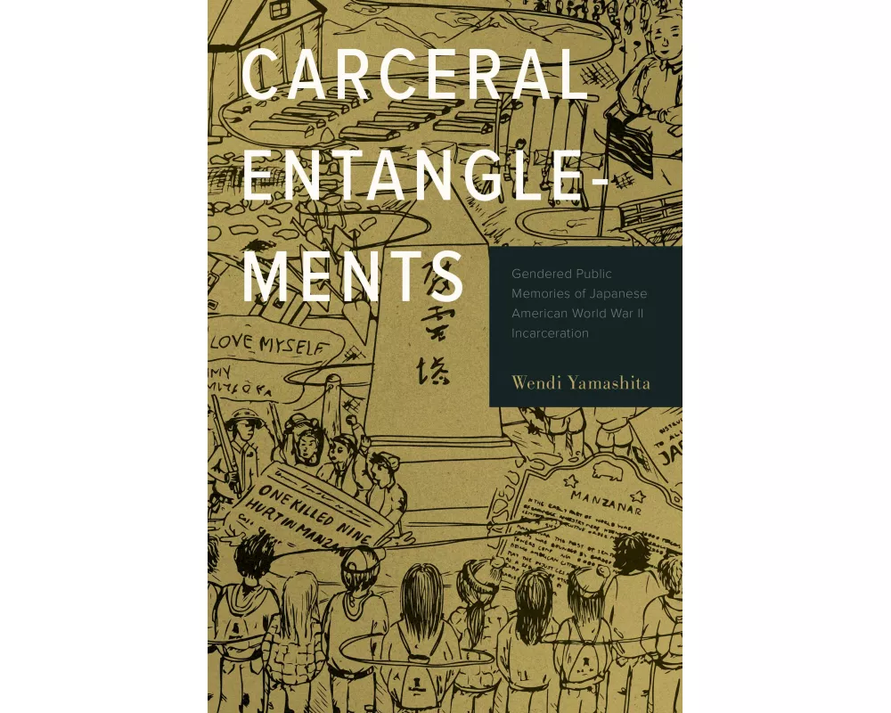 Carceral Entanglements