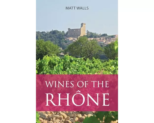 Wines of the Rhone