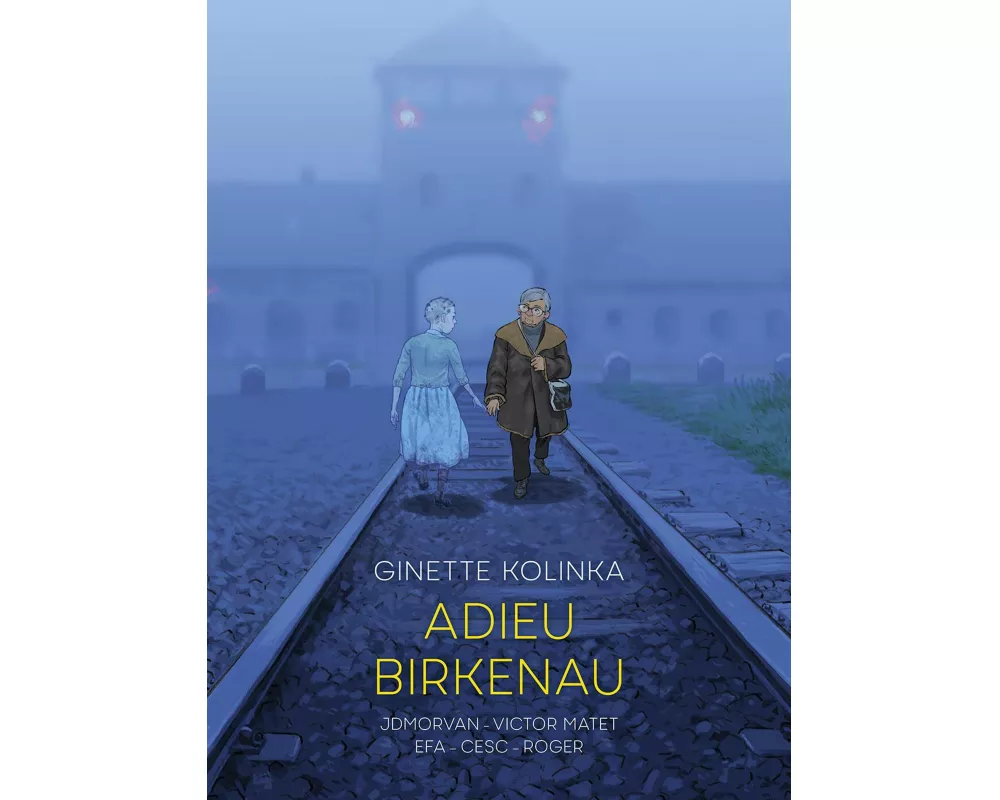 Adieu Birkenau