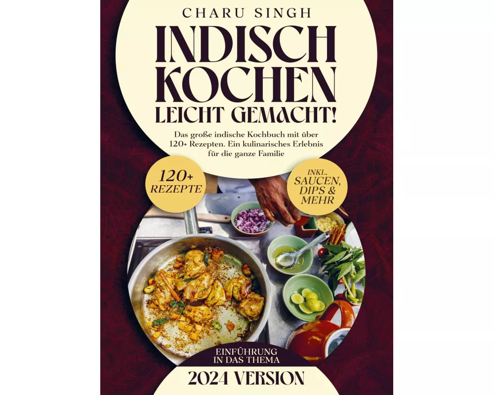 Indisch kochen leicht gemacht!