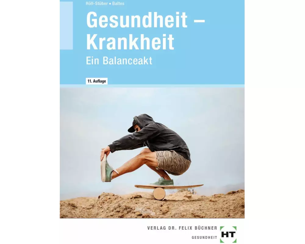 Gesundheit -- Krankheit