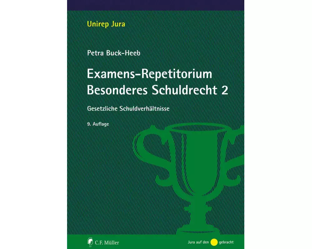 Examens-Repetitorium Besonderes Schuldrecht 2