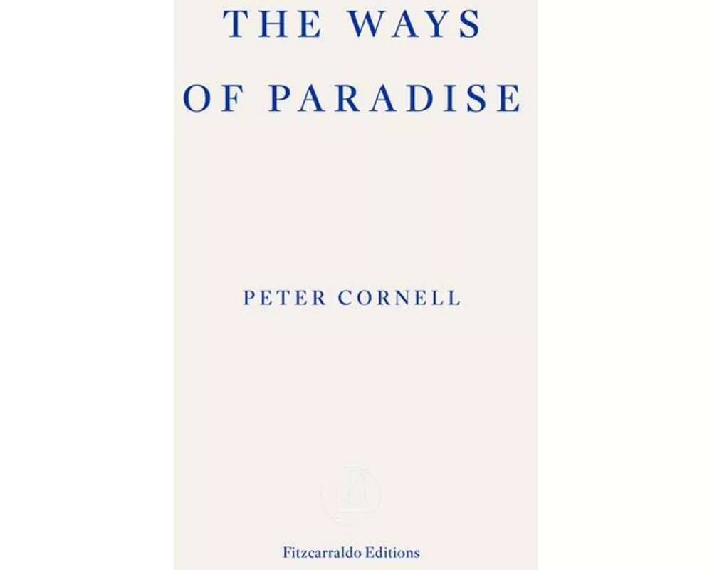 The Ways of Paradise