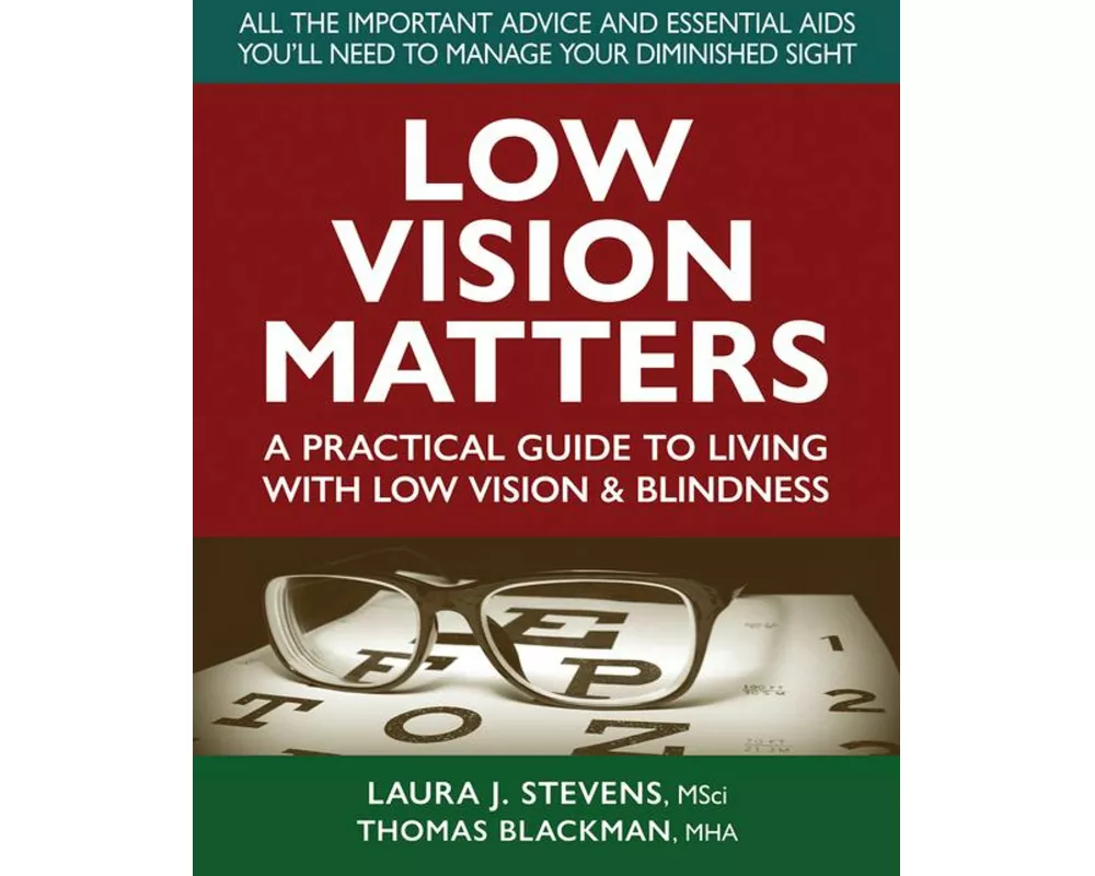 Low Vision Matters