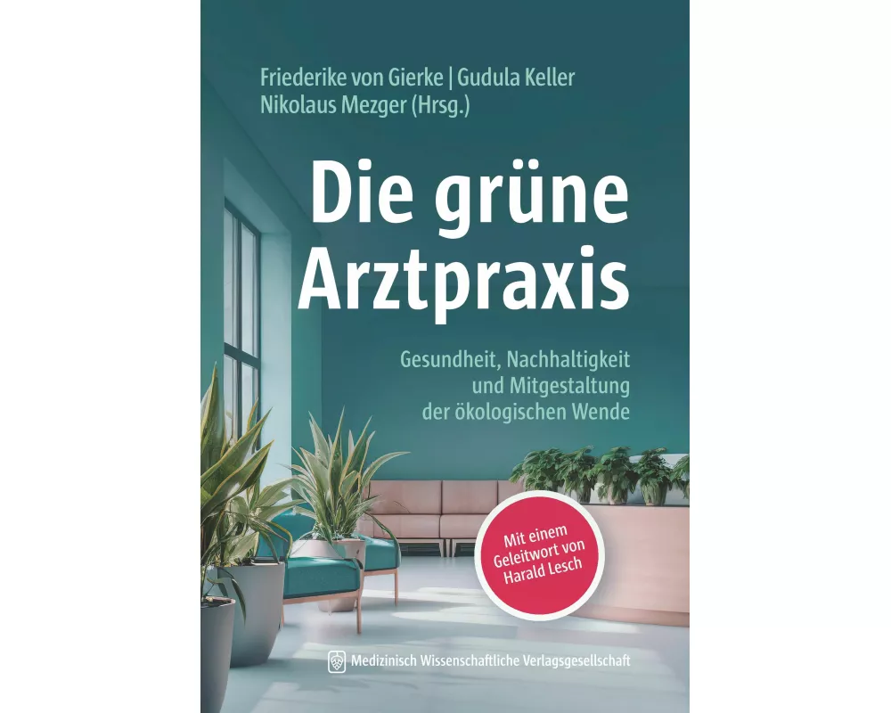 Die grüne Arztpraxis
