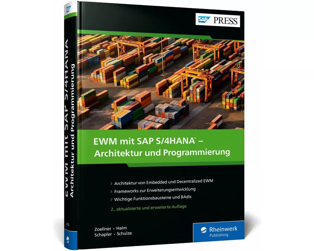 EWM mit SAP S/4HANA – Architektur und Programmierung