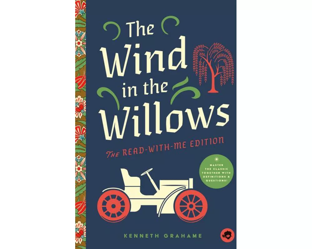 The Wind in the Willows: The Read-With-Me Edition