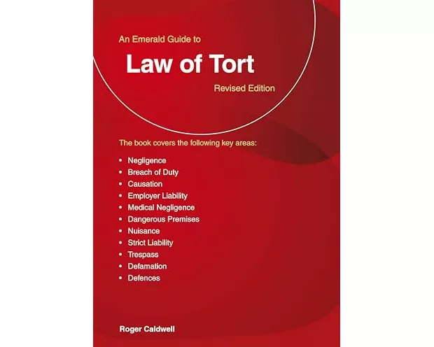 An Emerald Guide To The Law Of Tort