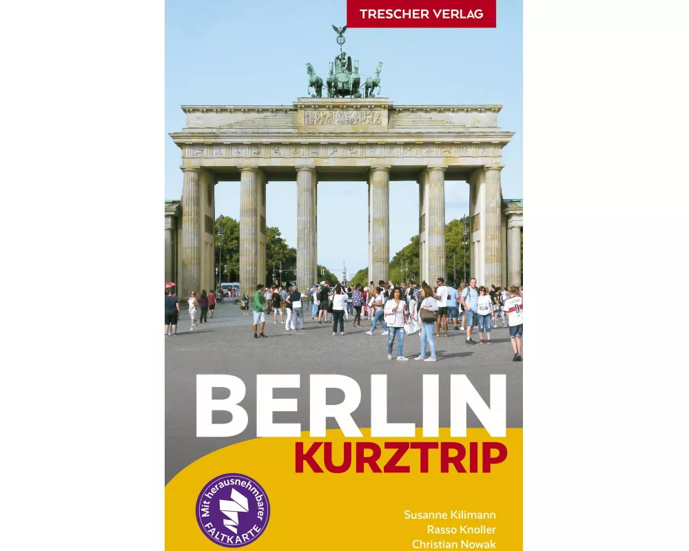 TRESCHER Reiseführer Berlin Kurztrip