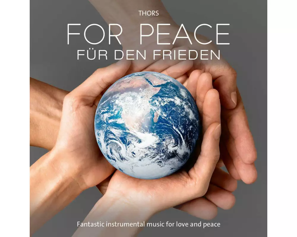 For Peace / Für den Frieden