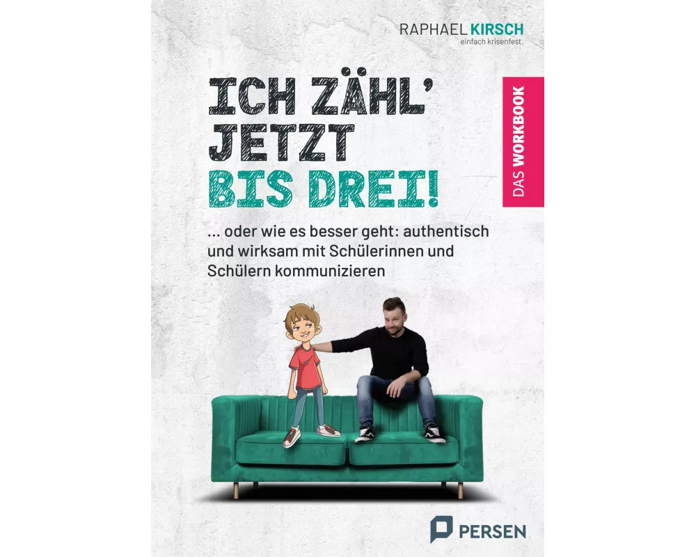 Ich zähl' jetzt bis 3! - das Workbook