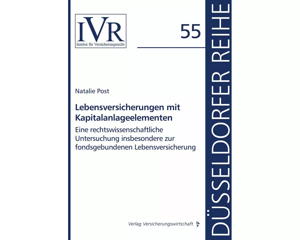 Lebensversicherungen mit Kapitalanlageelementen