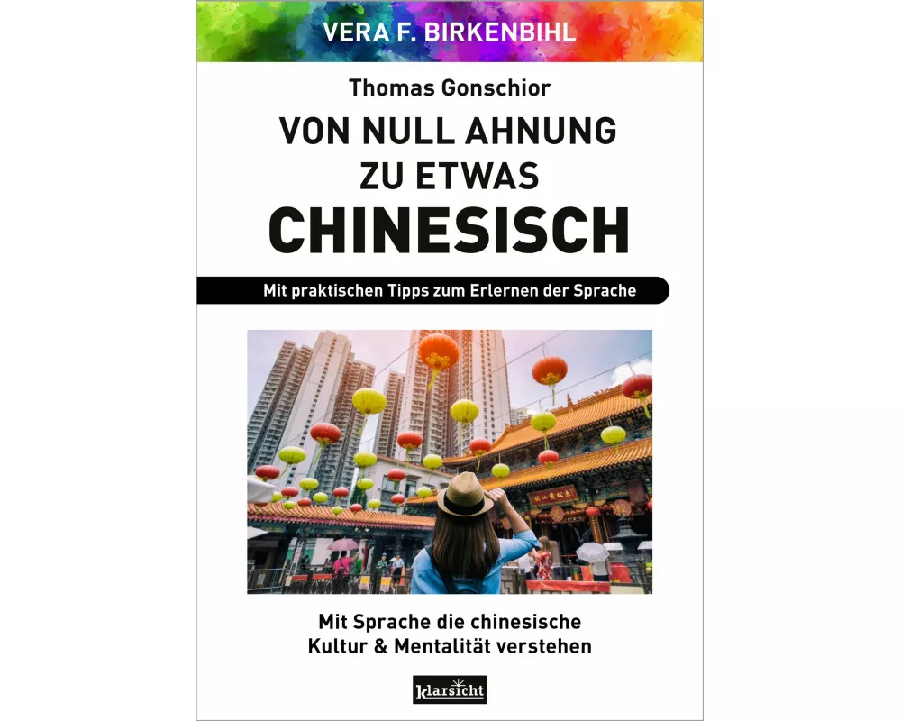 Von Null Ahnung zu etwas Chinesisch