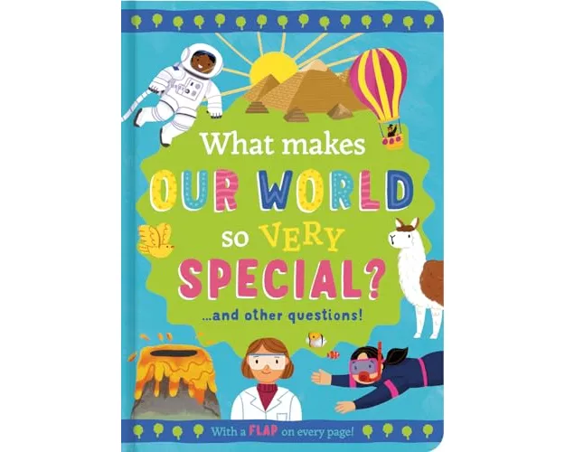 What Makes Our World so Very Special?