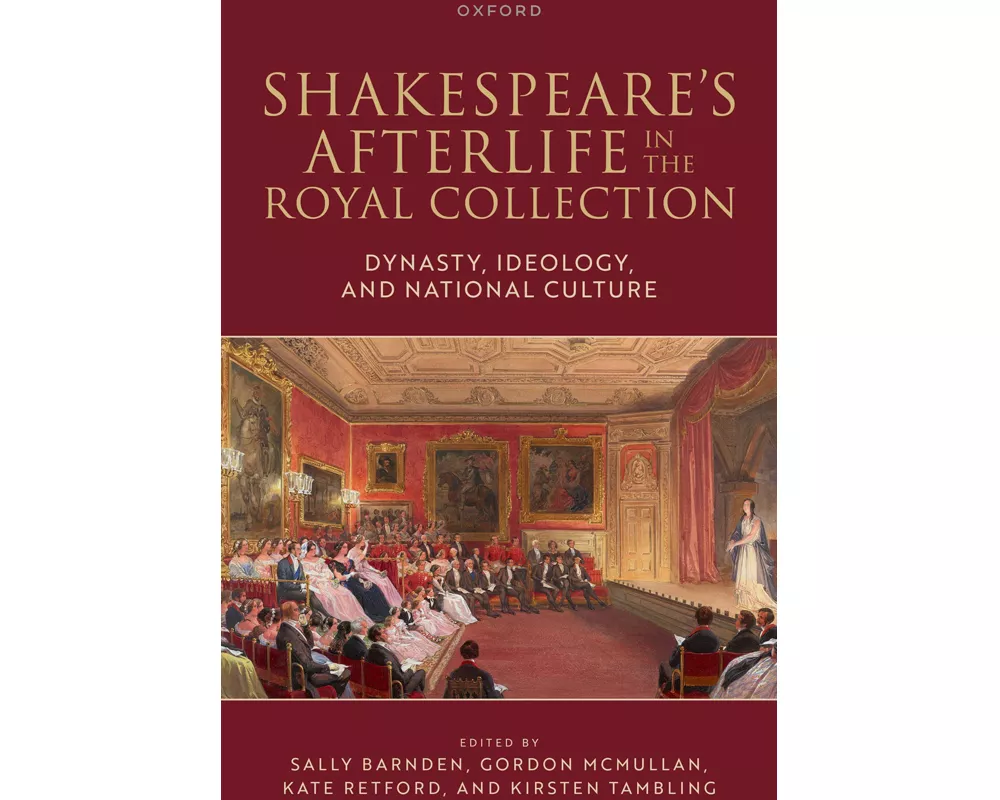 Shakespeare's Afterlife in the Royal Collection