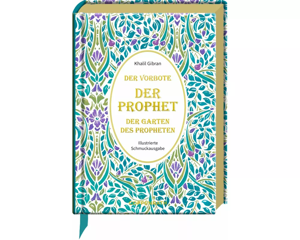 Der Prophet * Der Vorbote * Der Garten des Propheten