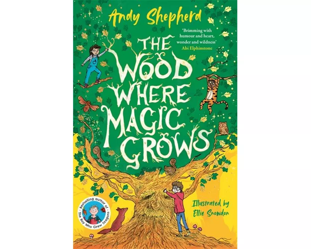 The Wood Where Magic Grows