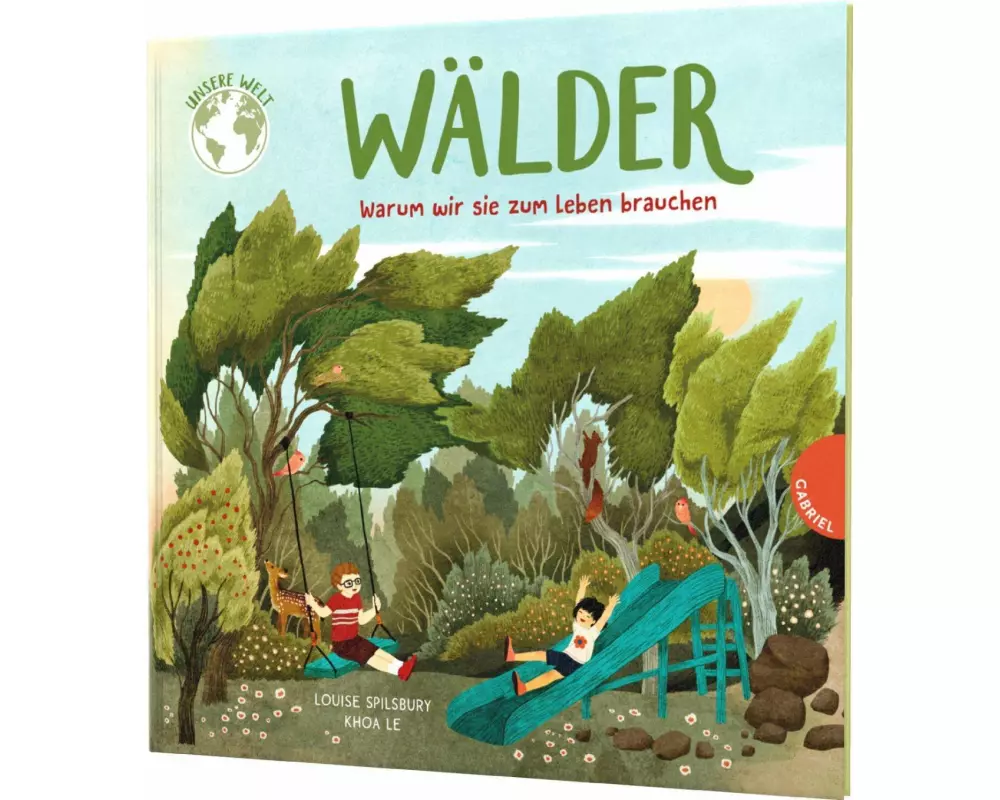 Unsere Welt: Wälder