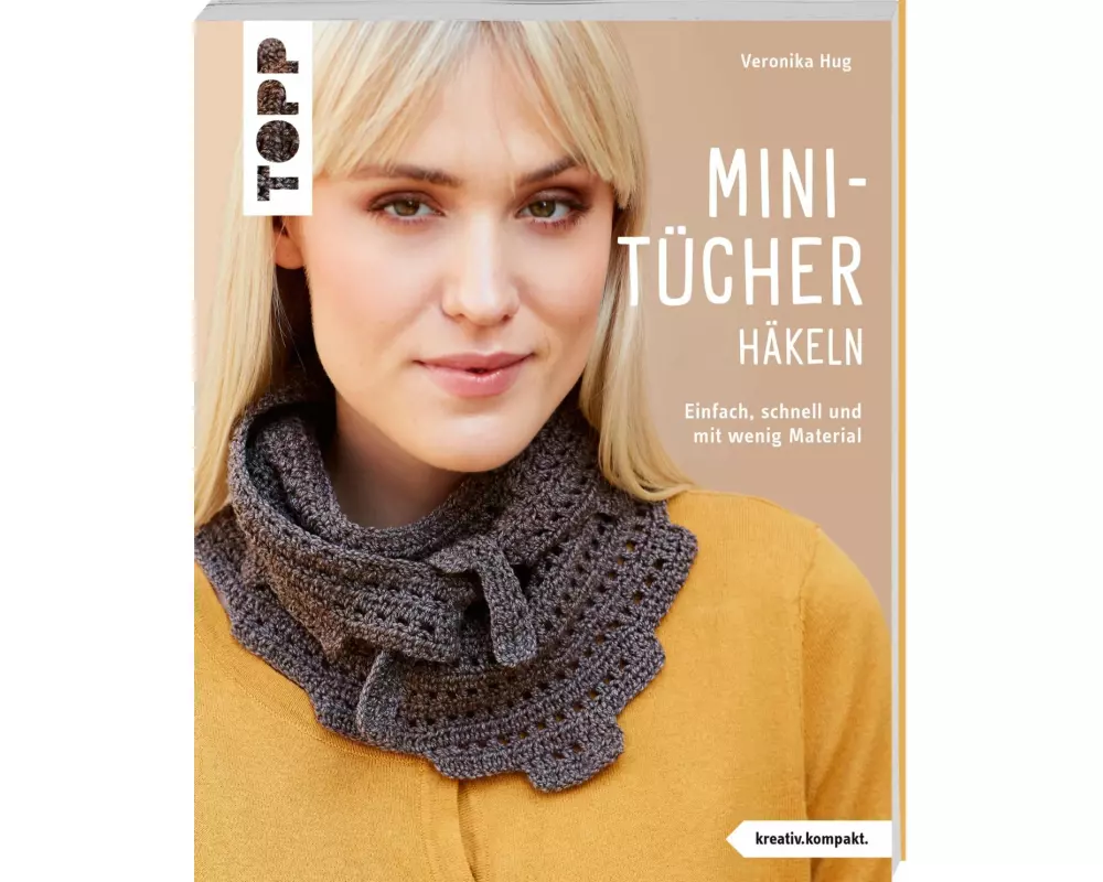 Mini-Tücher häkeln (kreativ.kompakt.)