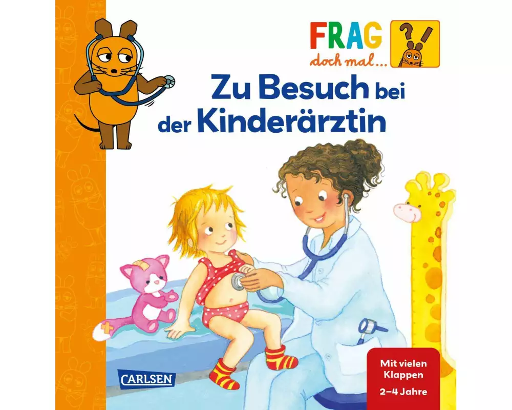 Frag doch mal ... die Maus: Zu Besuch bei der Kinderärztin
