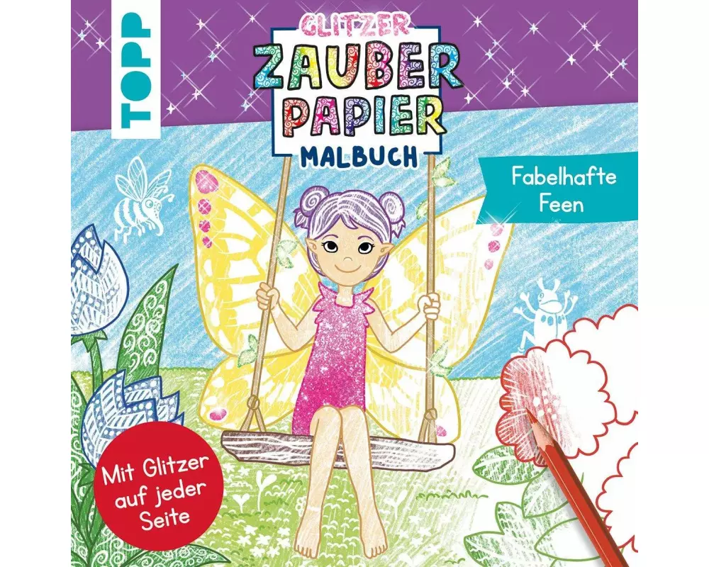Glitzer Zauberpapier Malbuch Fabelhafte Feen
