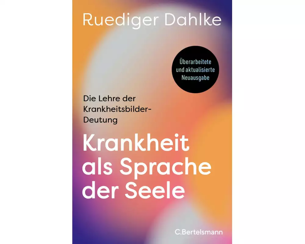 Krankheit als Sprache der Seele