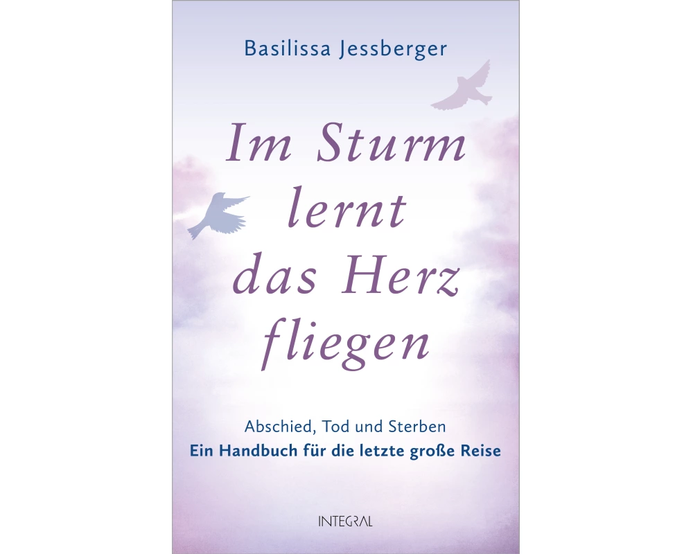 Im Sturm lernt das Herz fliegen