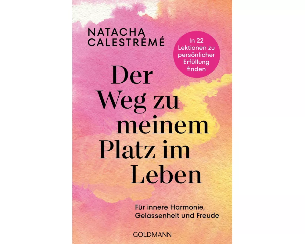 Der Weg zu meinem Platz im Leben