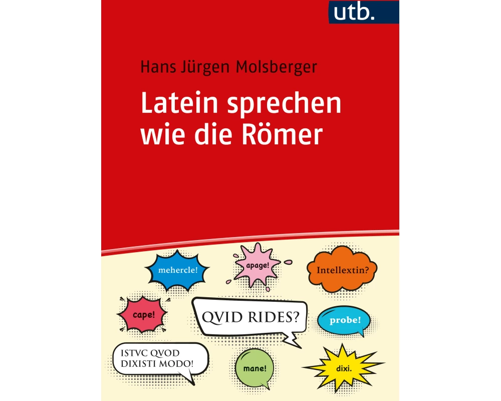 Latein sprechen wie die Römer