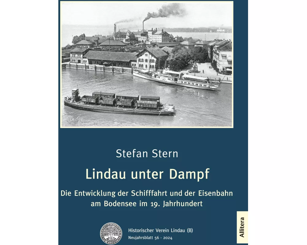 Lindau unter Dampf