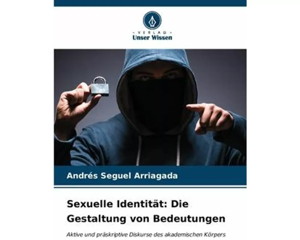 Sexuelle Identität: Die Gestaltung von Bedeutungen