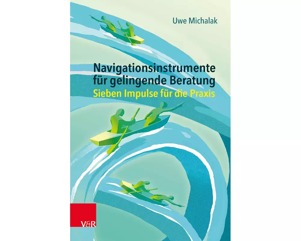 Navigationsinstrumente für gelingende Beratung