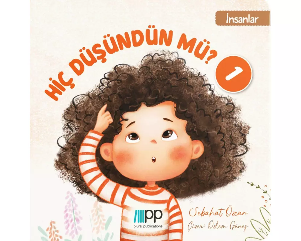 Hiç Düsündün mü? - 1