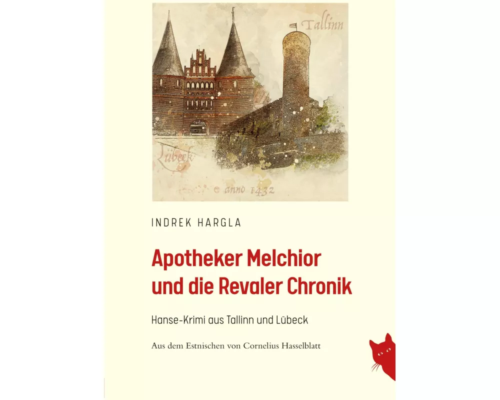 Apotheker Melchior und die Revaler Chronik