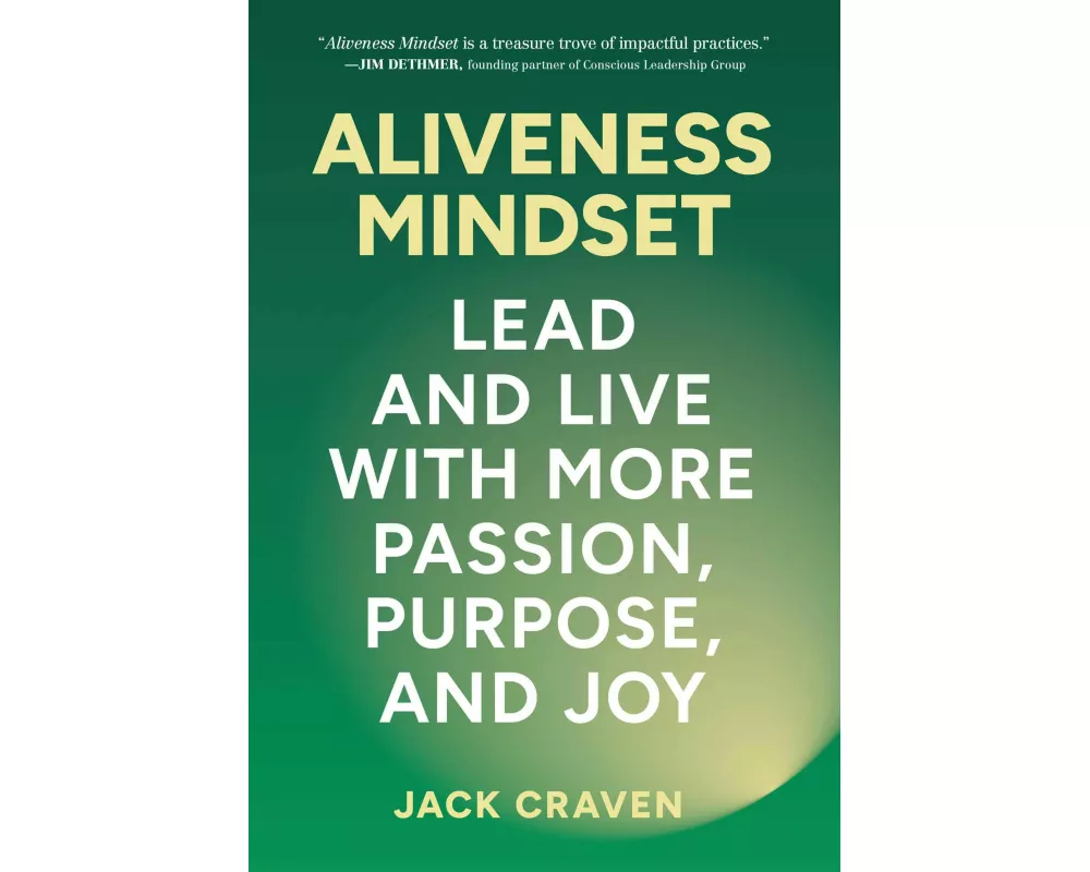 Aliveness Mindset
