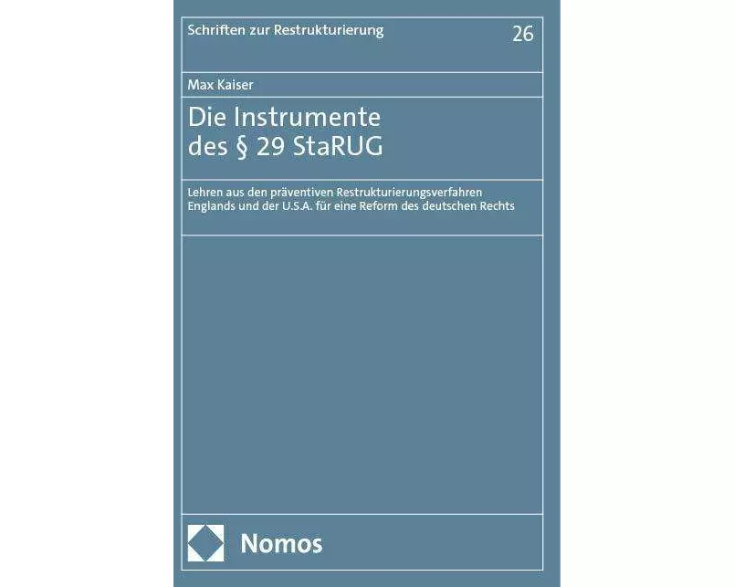 Die Instrumente des § 29 StaRUG