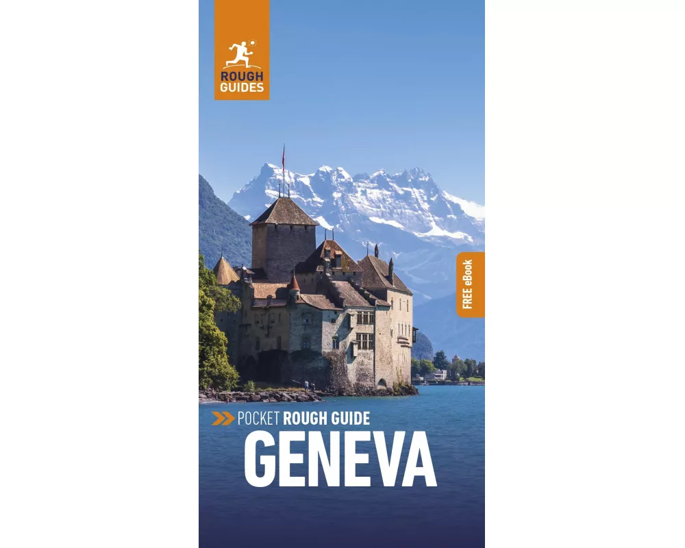 Pocket Rough Guide Geneva: Travel Guide with eBook