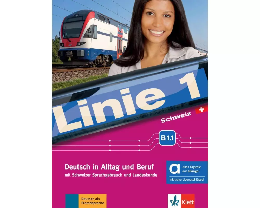 Linie 1 Schweiz B1.1 – Hybride Ausgabe allango