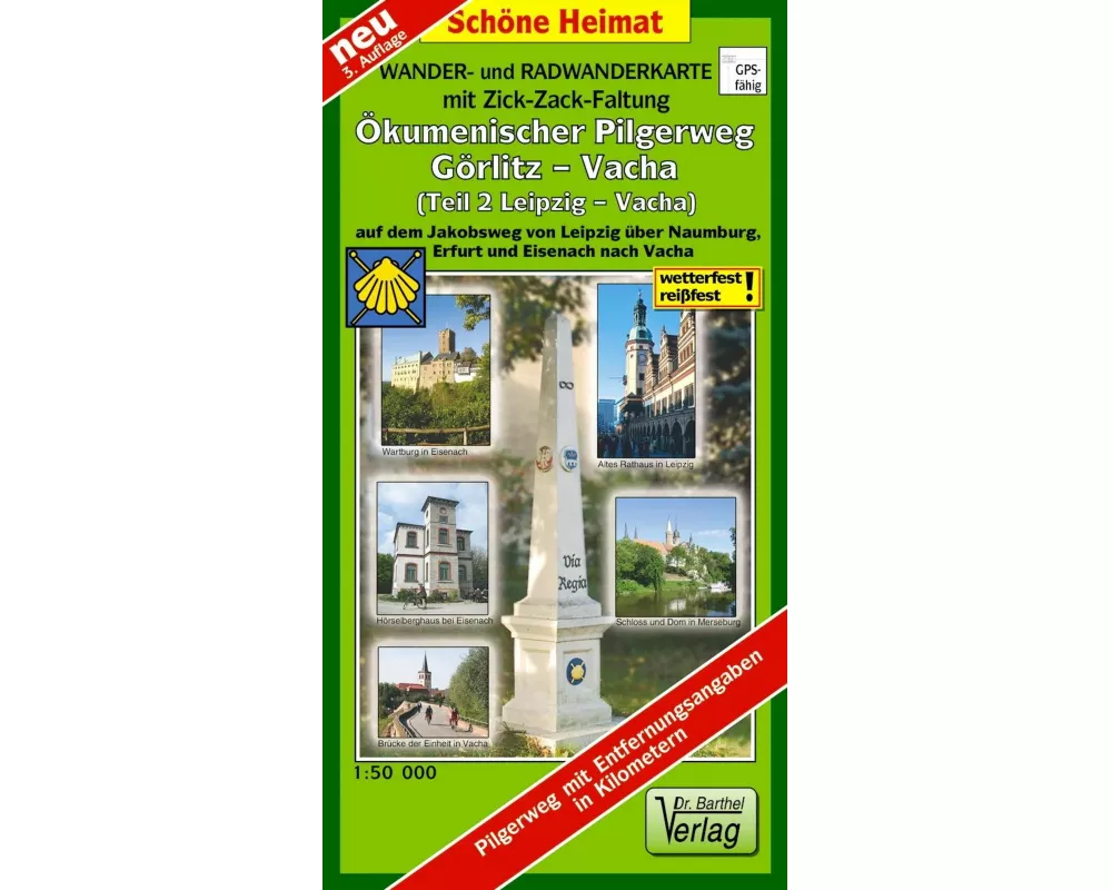 Wander- und Radwanderkarte Ökumenischer Pilgerweg Görlitz-Vacha (Teil 2 Leipzig-Vacha) mit Zick-Zack-Faltung. 1:50000