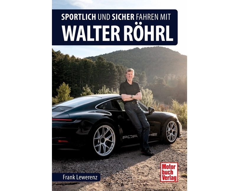 Sportlich und sicher fahren mit Walter Röhrl
