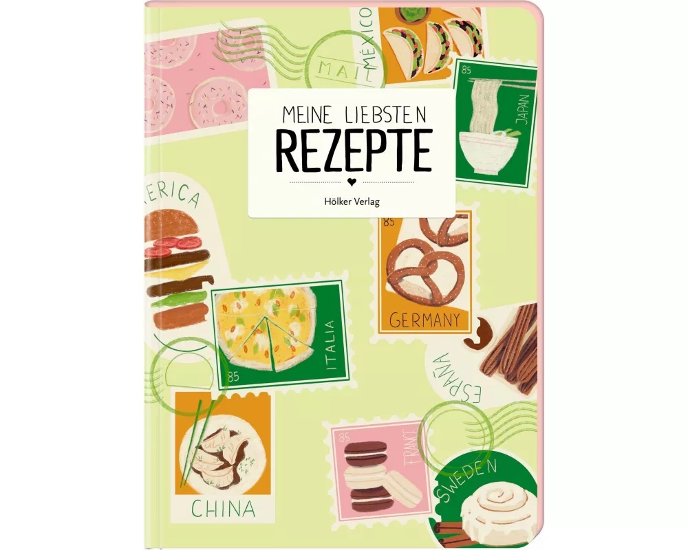 Meine liebsten Rezepte - Weltreise
