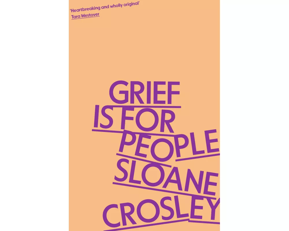 Grief is for People