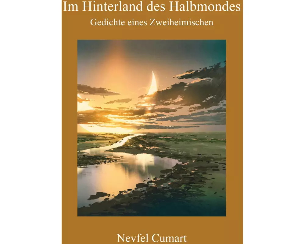 Im Hinterland des Halbmondes
