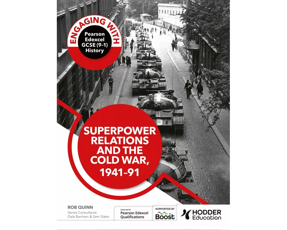 Engaging with Pearson Edexcel GCSE (9–1) History: Superpower relations and the Cold War, 1941–91