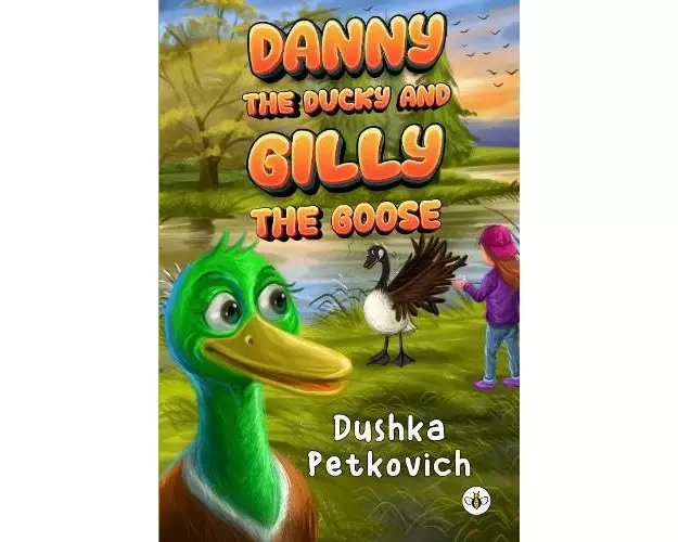 Danny the Ducky and Gilly the Goose