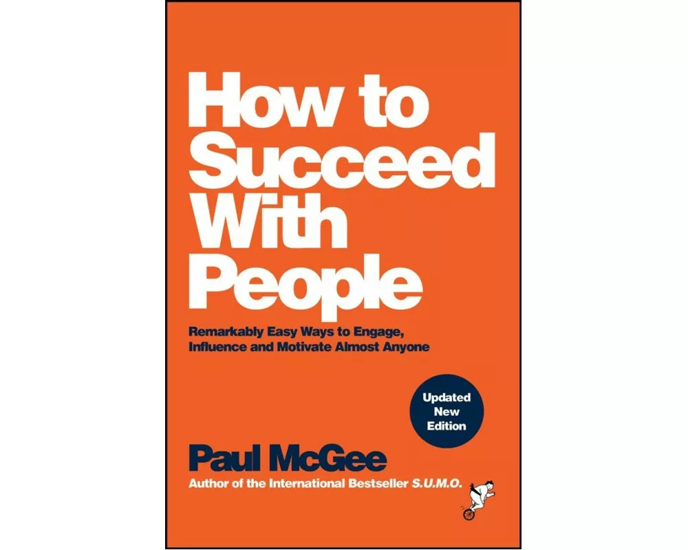 How to Succeed with People
