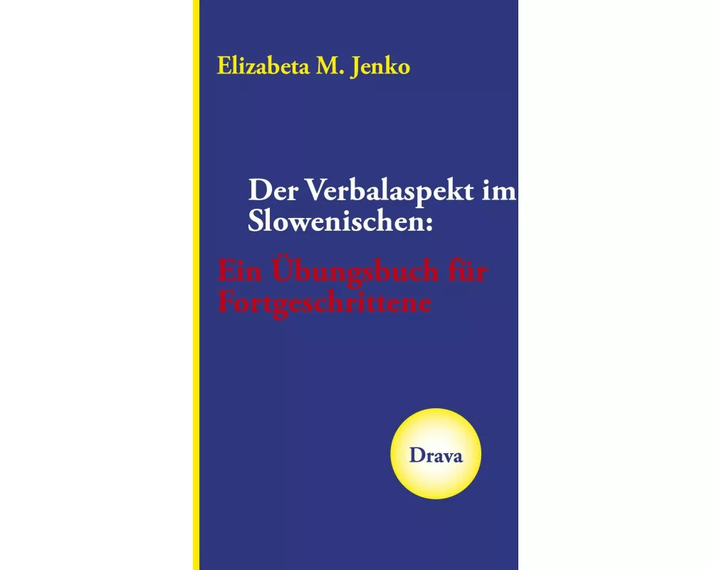 Der Verbalaspekt im Slowenischen