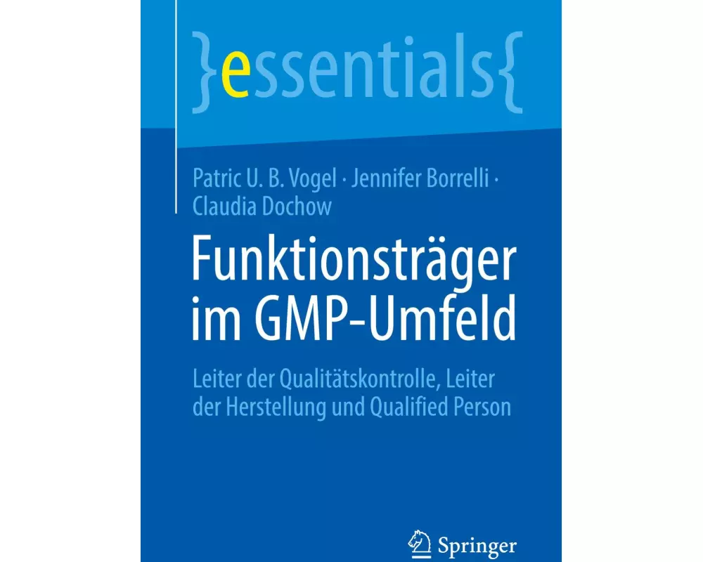 Funktionsträger im GMP-Umfeld