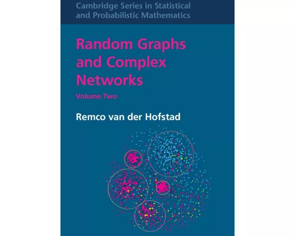 Random Graphs and Complex Networks: Volume 2