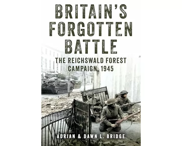 Britain's Forgotten Battle